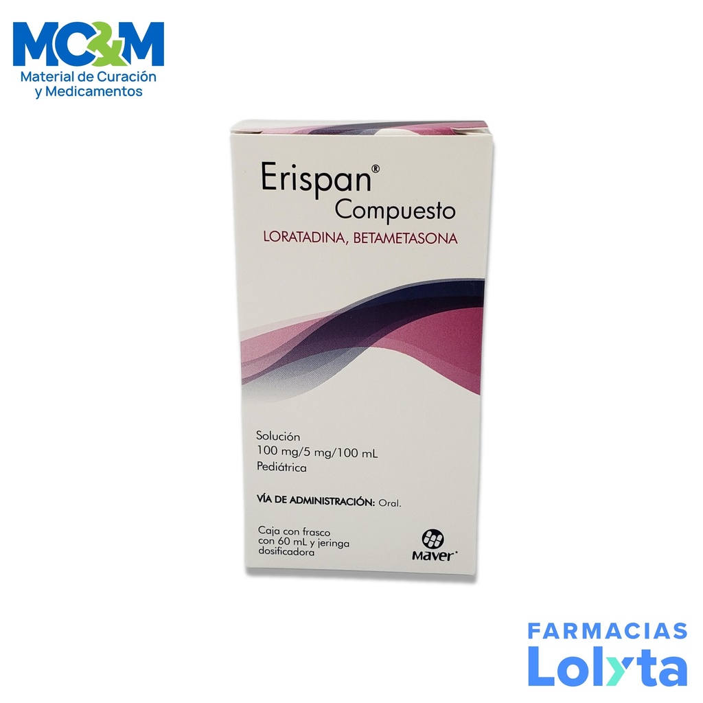 LORATADINA BETAMETASONA 100/5 MG SOLUCION PEDIATRICA JARABE C/60 ML ERISPAN COMPUESTO LAB MAVER